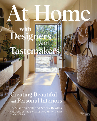 At Home with Designers and Tastemakers: Creating Beautiful and Personal Interiors by Susanna Salk