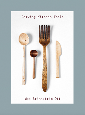 Carving Kitchen Tools by Moa Brännström Ott