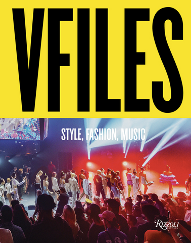 Vfiles: Style, Fashion, Music by Julie Anne Quay