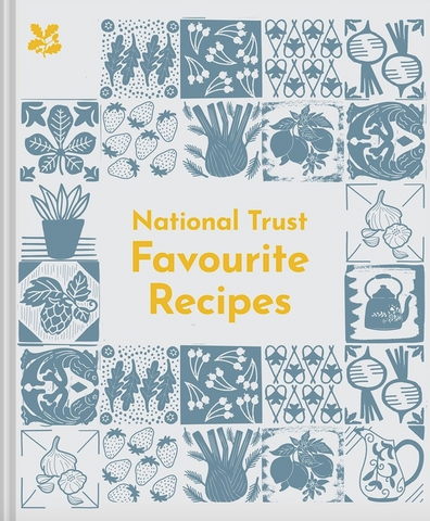 National Trust: Favourite Recipes: Delicious, Heartwarming Recipes from the National Trust