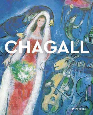 Chagall: Masters of Art by Ines Schlenker