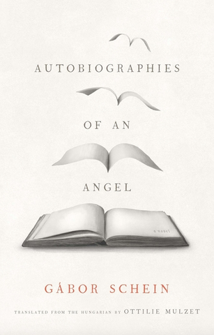 Autobiographies of an Angel (Margellos World Republic of Letters)