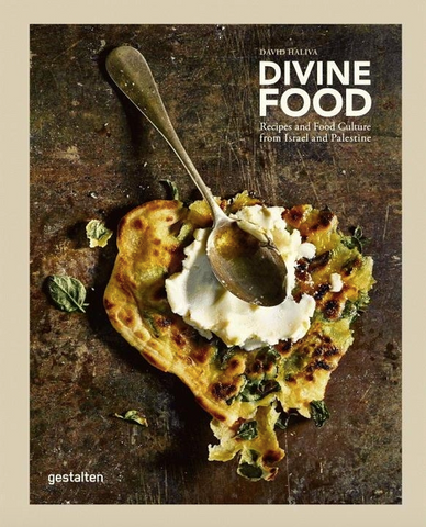 Divine Food: Israeli and Palestinian Food Culture and Recipes