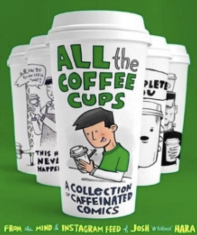 All the Coffee Cups by Josh Hara