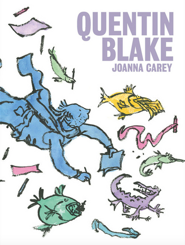 Quentin Blake by Joanna Carey