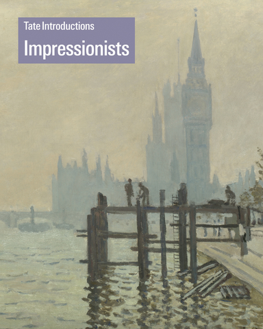 Impressionists (Tate Introductions)