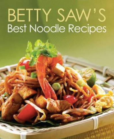 Betty Saw's Best Noodle Recipes