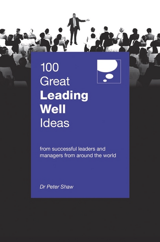 100 Great Leading Well Ideas