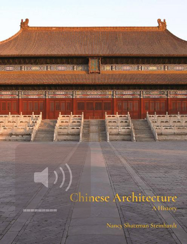 Chinese Architecture: A History