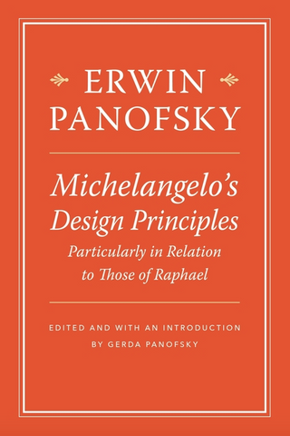 Michelangelo's Design Principles, Particularly in Relation to Those of Raphael