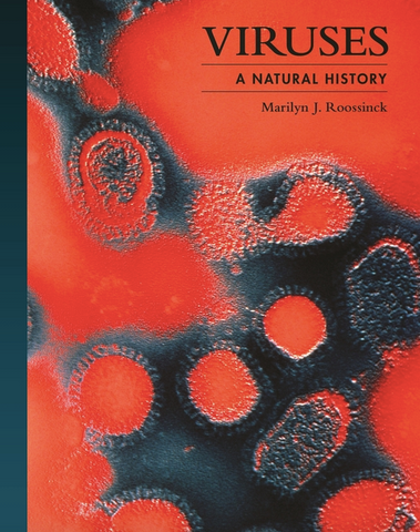 Viruses: A Natural History