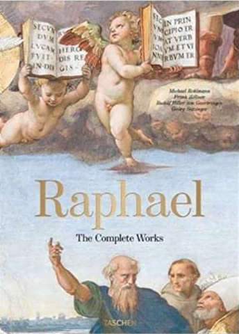 Raphael. The Complete Paintings, Frescoes, Tapestries, Architecture