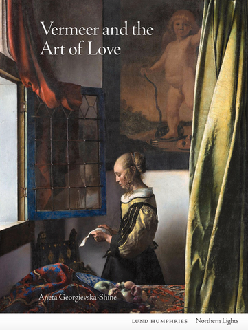 Vermeer and the Art of Love (Northern Lights)