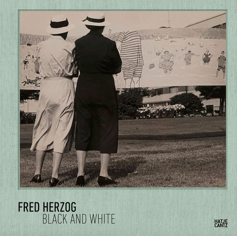 Fred Herzog: Black and White