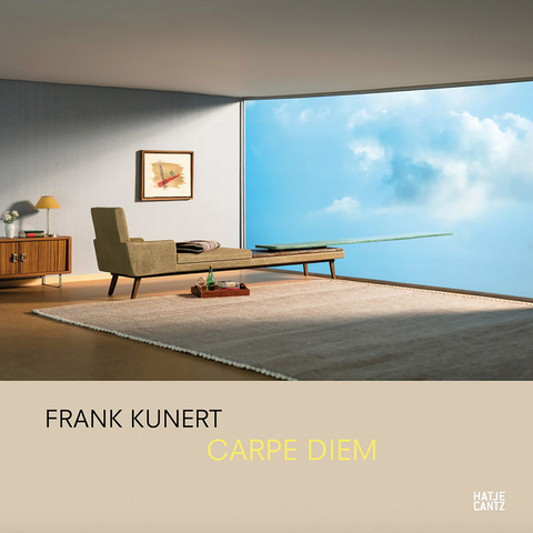 Frank Kunert: Carpe Diem