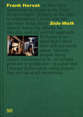 Frank Horvat: Side Walk