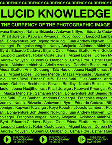 Lucid Knowledge: The Currency of the Photographic Image