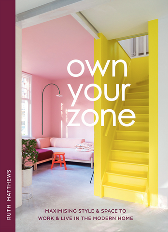 Own Your Zone: Maximising Style & Space to Work & Live in the Modern Home