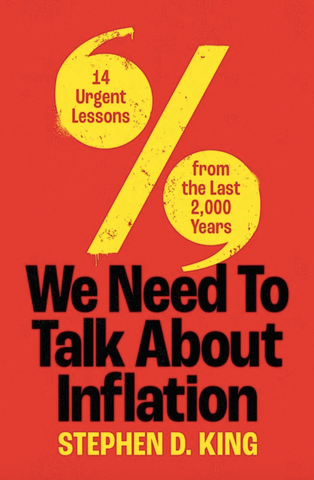 We Need to Talk about Inflation: 14 Urgent Lessons from the Last 2,000 Years