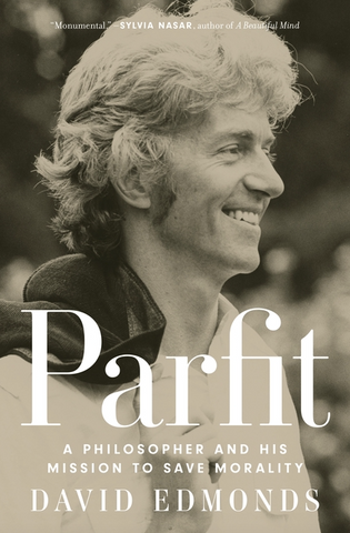 Parfit: A Philosopher and His Mission to Save Morality