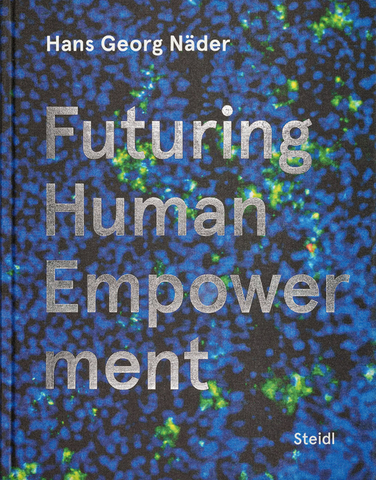 Hans Georg Näder: Futuring Human Empowerment
