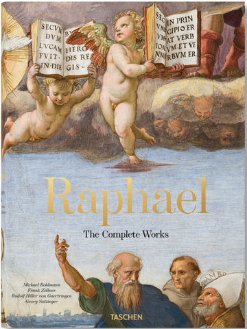 Raphael. the Complete Works. Paintings, Frescoes, Tapestries, Architecture