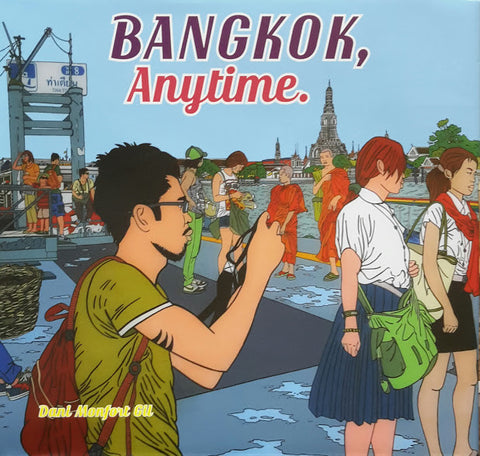 Bangkok, Anytime. by Daniel Monfort Gil