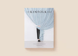 The Kinfolk Home: Interiors for Slow Living