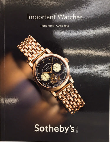 Sotheby's Important Watches, Hong Kong, 7 April 2010