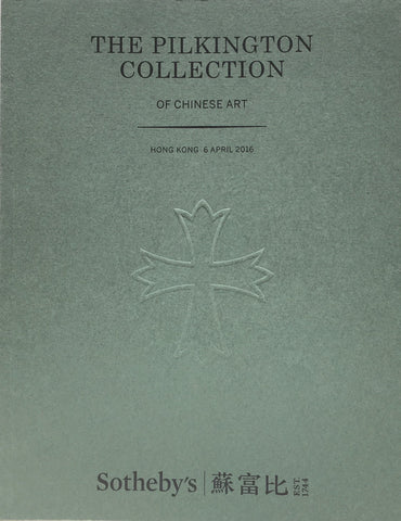 Sotheby's The Pilkington Collection of Chinese Art, Hong Kong, 6 April 2016