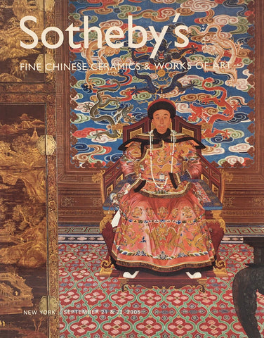 Sotheby's Fine Chinese Ceramics & Works of Art, New York, 21-22 September 2005