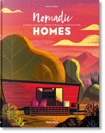 Nomadic Homes. Architecture on the Move by Philip Jodidio