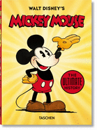 Walt Disney's Mickey Mouse. The Ultimate History. 40th Anniversary Edition by David Gerstein