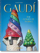 Gaudí. the Complete Works. 40th Anniversary Edition by  Rainer Zerbst