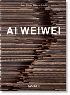 AI Weiwei. 40th Anniversary Edition by Hans Werner Holzwarth