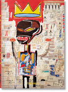 Jean-Michel Basquiat. 40th Anniversary Edition by Eleanor Nairne