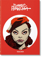 Jamie Hewlett. 40th Anniversary Edition by Jamie Hewlett