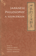 Japanese Philosophy: A Sourcebook by James Heisig