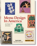 Menu Design in America ( Bibliotheca Universalis ) by Steven Heller
