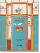 Fausto & Felice Niccolini. The Houses and Monuments of Pompeii by Valentin Kockel