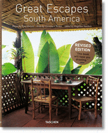 Great Escapes South America by Christiane Reiter