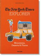 The New York Times Explorer. Mountains, Deserts & Plains by Barbara Ireland
