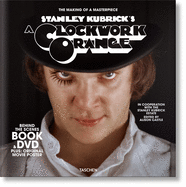 Stanley Kubrick's a Clockwork Orange. Book & DVD Set [With DVD] by Alison Castle