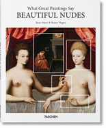 What Great Paintings Say. Beautiful Nudes by Rainer & Rose-Marie Hagen