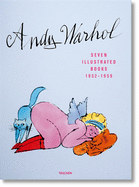Andy Warhol: Seven Illustrated Books 1952-1959 by Nina Schleif