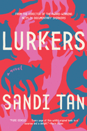 Lurkers by Sandi Tan
