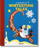 A Treasury of Wintertime Tales. 13 Tales from Snow Days to Holidays by  Noel Daniel