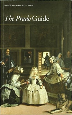 The Prado Guide (MUSEO DEL PRADO)