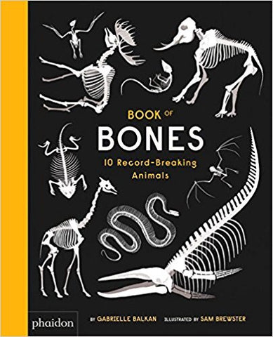 9780714875118 Book of Bones: 10 Record-Breaking Animals (PHAIDON)