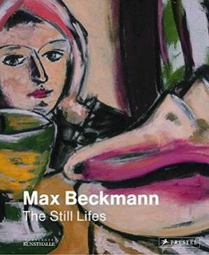Max Beckmann: The Still Lifes (Prestel)